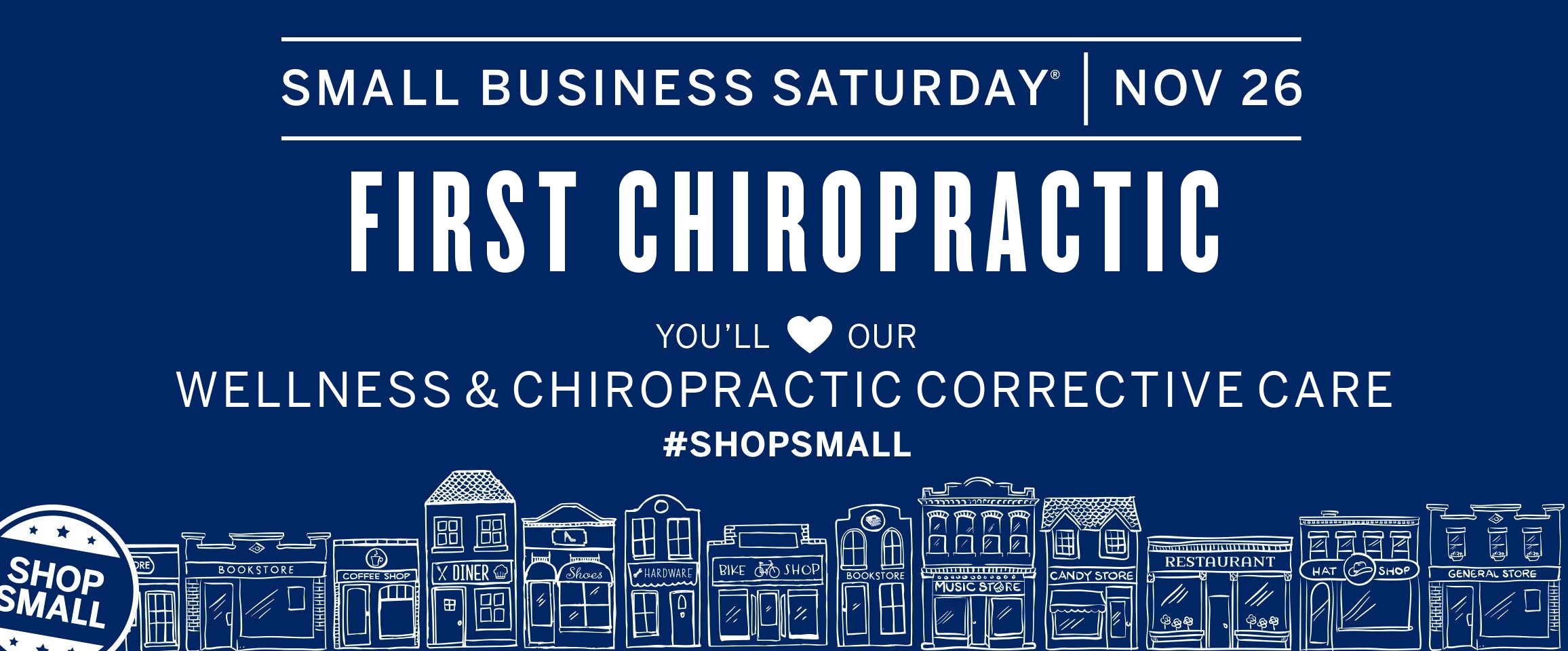 First Chiropractic Celebrates Small Business Saturday 11/26/16